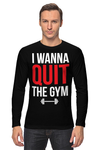 Printio  I wanna quit the gym