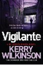 Wilkinson Kerry Vigilante
