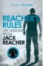 Reacher's Rules. Life Lessons From Jack Reacher