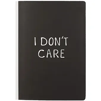 Блокнот I don't care