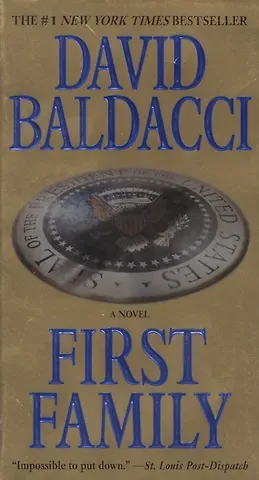Дэвид Бальдаччи First Family / (мягк) (The #1 New York Times bestseller). Baldacci D. (ВБС Логистик)