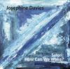   Davies Josephine - Satori: How Can We Wake?