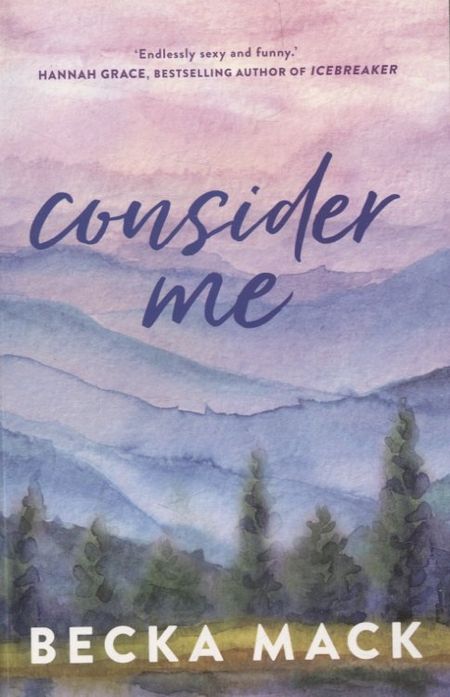 Бекка Мак Consider Me