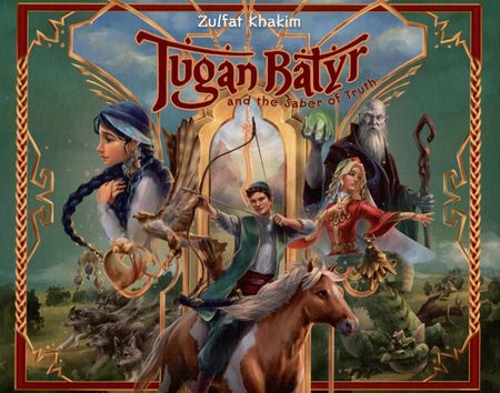Зульфат Хаким Туган Батыр и сабля правды. Повесть-сказка. Издание на английском языке