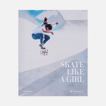 Книга Skate Like a Girl